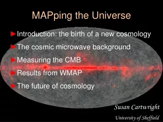 MAPping the Universe