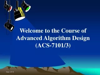 Welcome to the Course of Advanced Algorithm Design (ACS-7101/3)