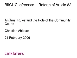 BIICL Conference – Reform of Article 82