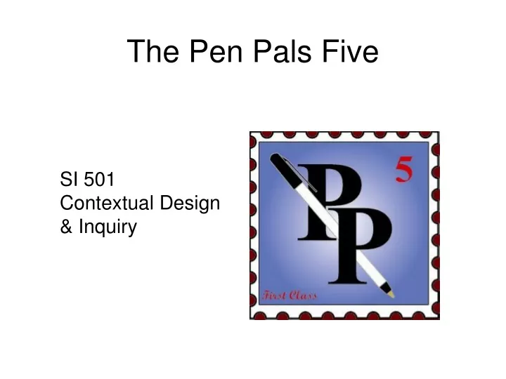 the pen pals five