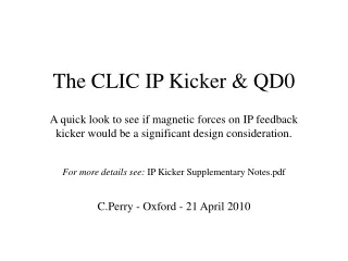 The CLIC IP Kicker &amp; QD0