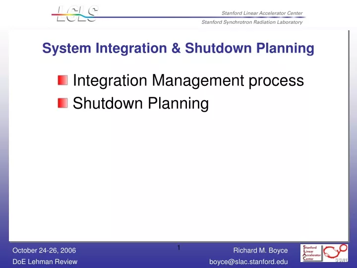 system integration shutdown planning