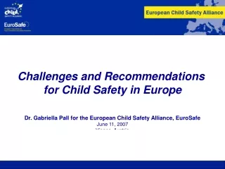 Challenges and Recommendations  for Child Safety in Europe