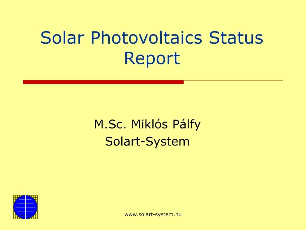 Solar Project Status Slide PPT - Solar Photovoltaics Status Report PowerPoint Presentation, free ...