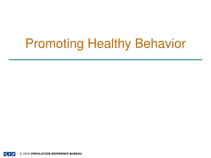 promoting healthy behavior