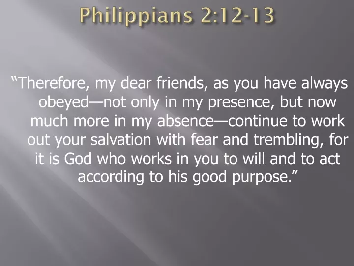 philippians 2 12 13