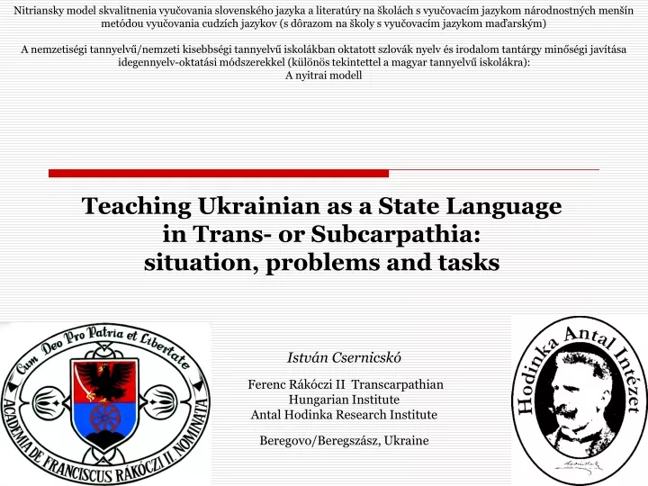 teaching ukrainian as a state language in trans or subcarpathia situation problems and tasks