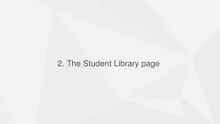 2. The Student Library page