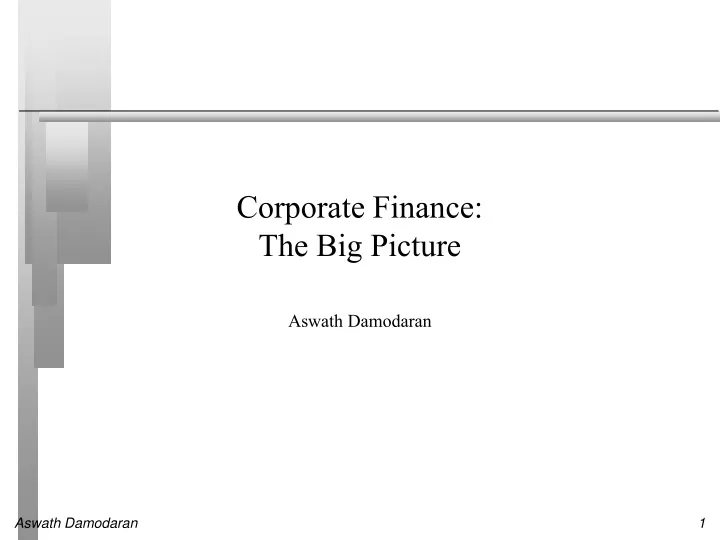 corporate finance the big picture