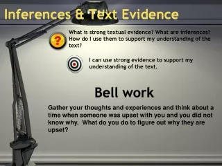Inferences &amp; Text Evidence