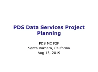 PDS Data Services Project Planning