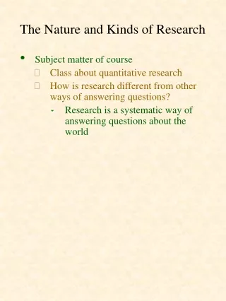 The Nature and Kinds of Research