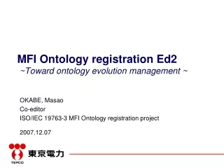 MFI Ontology registration Ed2  ~Toward ontology evolution management ~