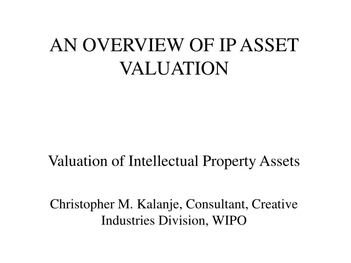 an overview of ip asset valuation