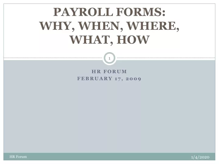payroll forms why when where what how