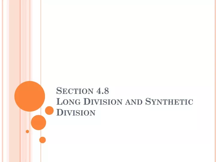 section 4 8 long division and synthetic division