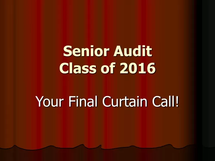 senior audit class of 2016