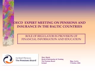 OECD  EXPERT MEETING ON PENSIONS AND INSURANCE IN THE BALTIC COUNTRIES