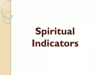 Spiritual  Indicators