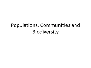 Populations, Communities and Biodiversity