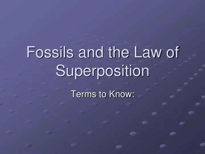 fossils and the law of superposition