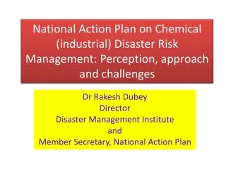Dr  Rakesh Dubey Director Disaster Management Institute and