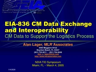 EIA-836 CM Data Exchange and Interoperability CM Data to Support the Logistics Process