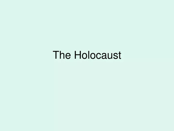 the holocaust