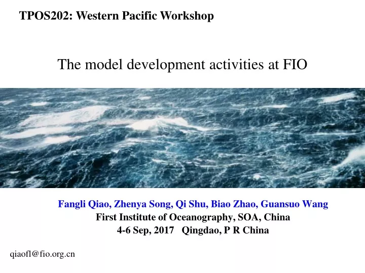 the model development activities at fio