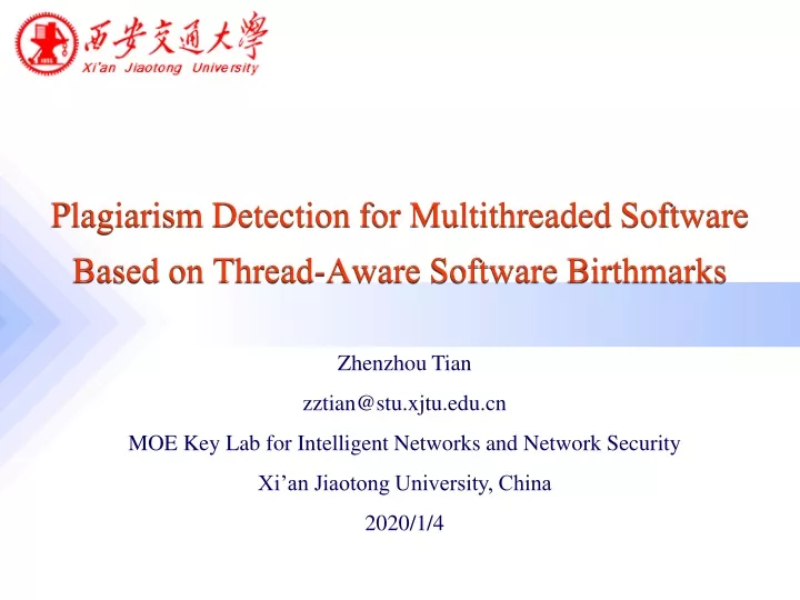 plagiarism detection for multithreaded software based on thread aware software birthmarks