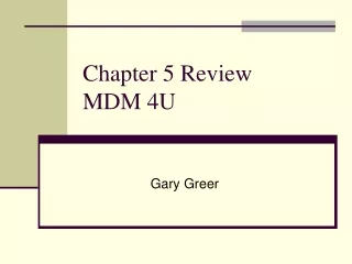Chapter 5 Review MDM 4U