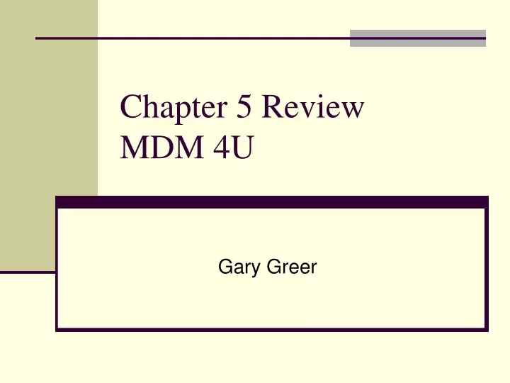 chapter 5 review mdm 4u