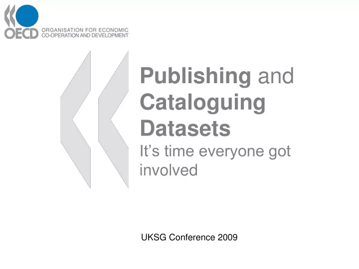 publishing and cataloguing datasets it s time everyone got involved