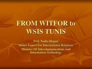 FROM WITFOR to WSIS TUNIS