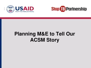 Planning M&amp;E to Tell Our ACSM Story