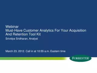 Webinar Must-Have Customer Analytics For Your Acquisition And Retention Tool Kit
