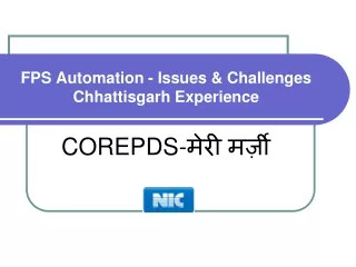 FPS Automation - Issues &amp; Challenges  Chhattisgarh Experience