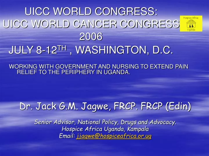 uicc world congress uicc world cancer congress 2006 july 8 12 th washington d c