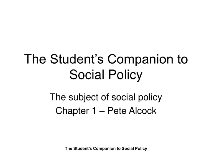 the student s companion to social policy