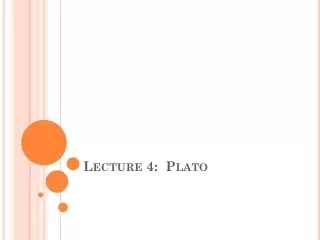 Lecture 4:  Plato