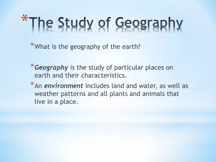 the study of geography
