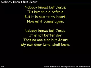Nobody Knows But Jesus