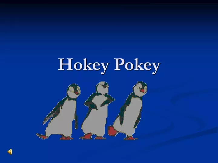 hokey pokey