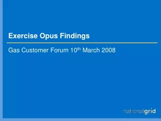 Exercise Opus Findings