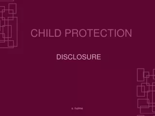 CHILD PROTECTION