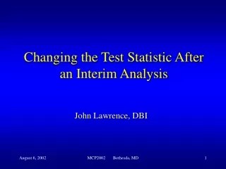 Changing the Test Statistic After an Interim Analysis