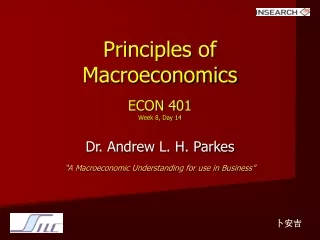 Principles of Macroeconomics ECON 401 Week 8, Day 14