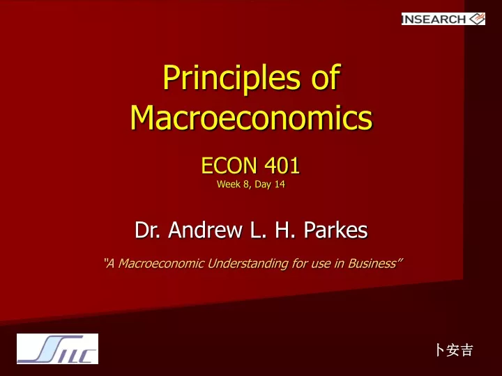 principles of macroeconomics econ 401 week 8 day 14