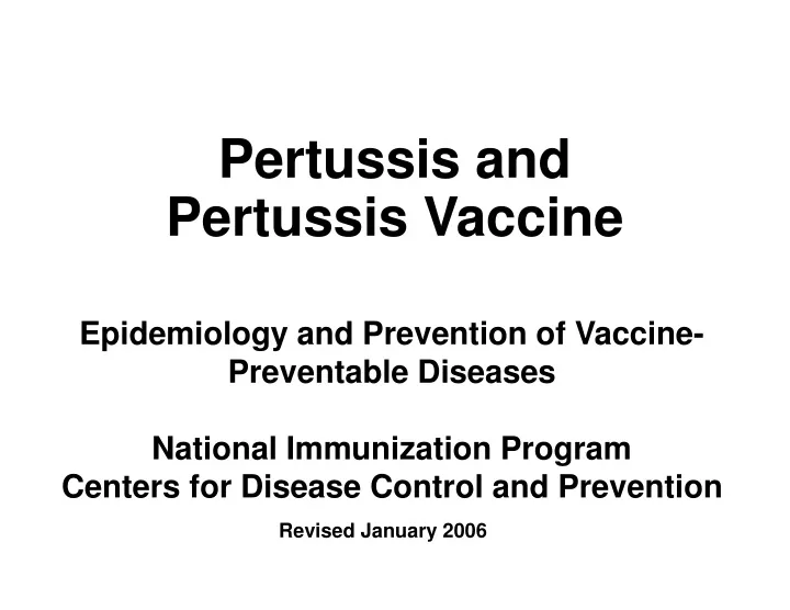 pertussis and pertussis vaccine