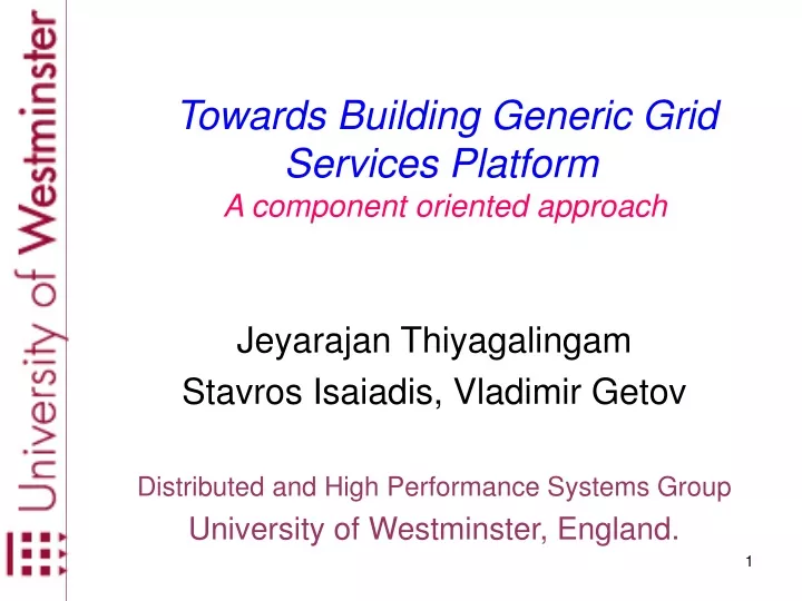 towards building generic grid services platform a component oriented approach